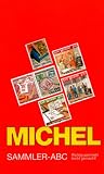Michel Sammler-ABC: Richtig sammeln leicht gemacht!