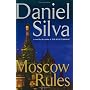 Moscow Rules (Gabriel Allon) by Daniel Silva
