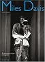 Miles Davis : 80 musiciens de jazz t�moignent