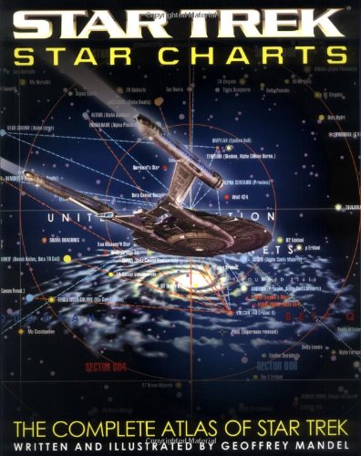 The Complete Atlas of Star Trek Star Charts 