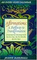 Affirmations : A Pathway to Transformation : Empowered Development by the Day, by the Month, by the Year