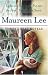 Maureen Lee: Three Great Novels: Lights Out At Liverpool, Put Out The Fires, Through The Storm: Lights Out at Liverpool, Put Out the Fires, Through the Storm (Great Novels)