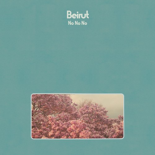 Beirut - No No No Lyrics - Zortam Music