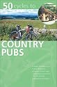 AA 50 Cycles to Country Pubs (Walking Books)