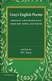 Gray's English poems : original and translated from the Norse and Welsh