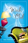Wish Club: A Novel