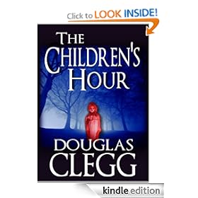 The Children's Hour : A Novel of Horror