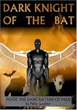  : Dark Knight of the Bat