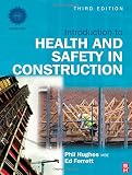 Introduction to health and safety in construction : the handbook for construction professionals and students on NEBOSH and other construction courses