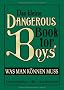 Das kleine Dangerous Book for Boys: Was man k�nnen muss