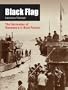 Black Flag: The Surrender of Germany's U-Boat Forces