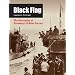 Black Flag: The Surrender of Germany's U-Boat Forces