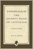 Imperialism the Highest Stage of Capitalism
