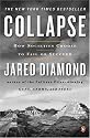 Collapse: How Societies choose to Fail or Succeed