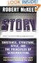 Story: Substance, Structure, Style and The Principles of Screenwriting