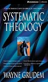 Systematic Theology: An Introduction to Biblical Doctrine