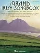 The Grand Irish Songbook - Piano/Vocal/Guitar Songbook
