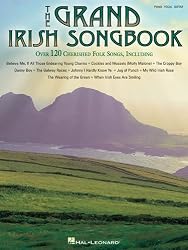 The Grand Irish Songbook - Piano/Vocal/Guitar Songbook