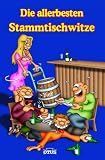 Produkt-Bild: Die allerbesten Stammtischwitze