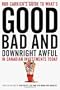 Rob Carrick's Guide to What's Good, Bad and Downright Awful in Canadian Investments Today