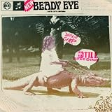 Beady Eye Different Gear, Still Speeding