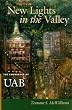 New Lights in the Valley: The Emergence of UAB