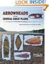 Arrowheads of the Central Great Plains