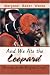 And We Ate the Leopard: Serving in the Belgian Congo