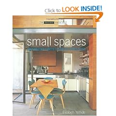 Small Spaces (Small Book of Home Ideas)