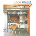 Small Spaces (Small Book of Home Ideas)