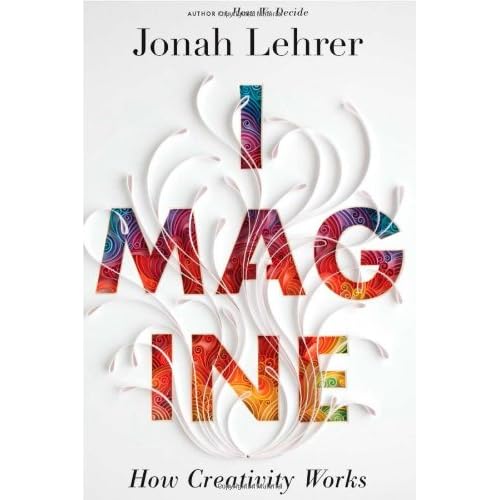 Book Cover of "Imagine" by Jonah Lehrer