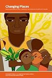 Changing places : how communities will improve the health of boys of color