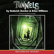 Tunnels | [Roderick Gordon, Brian Williams]
