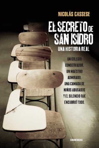 El secreto de San Isidro: Una historia real (Spanish Edition)
