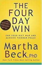 The Four Day Win: End Your Diet War and Achieve Thinner Peace