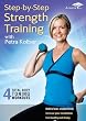 Step By Step Strength Training