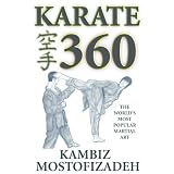 Karate 360 ~ Kambiz Mostofizadeh