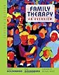 Family Therapy: An Overview (with InfoTrac)