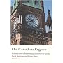 The Canadian Regime: An Introduction to Parliamentary Government in Canada