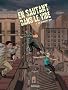 En sautant dans le vide, Tome 1 : Le premier pas