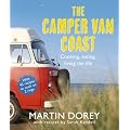 The Camper Van Coast: Cooking, Eating, Living the Life