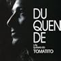 Duquende Y La Guitarra De Tomatito