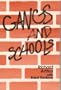 Gangs and Schools