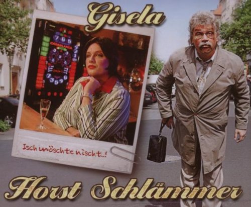 Produkt-Bild: Gisela (Isch M&ouml;schte Nischt...)