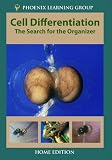 Cell Differentiation: The Search for the Organizer (Home Use)