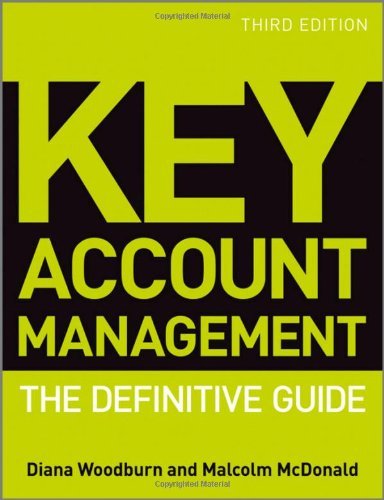 Key Account Management: The Definitive Guide: 3rd (Third) edition