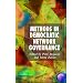 Methods in Democratic Network Governance
