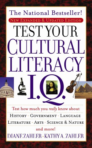 Test Your Cultural Literacy IQ: Updated & Revised