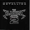 Blackest Album 2: Tribute to Metallica