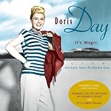 Its Magic, Doris Day: Her Early Years At Warner Bros.